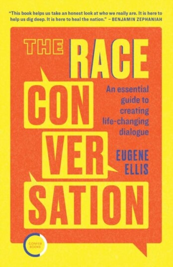 The Race Conversation Av Eugene Ellis