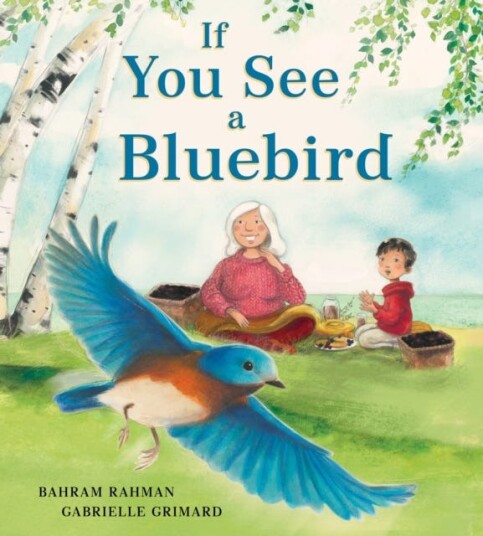 If You See A Bluebird Av Bahram Rahman