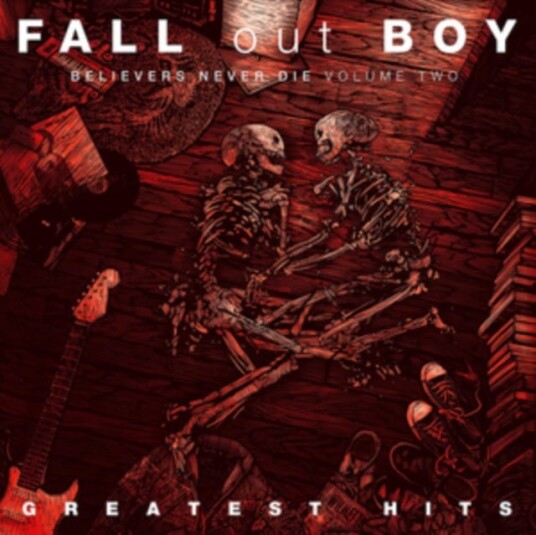 Fall Out Boy Believers Never Die CD Fall Out Boy Believers Never Die CD