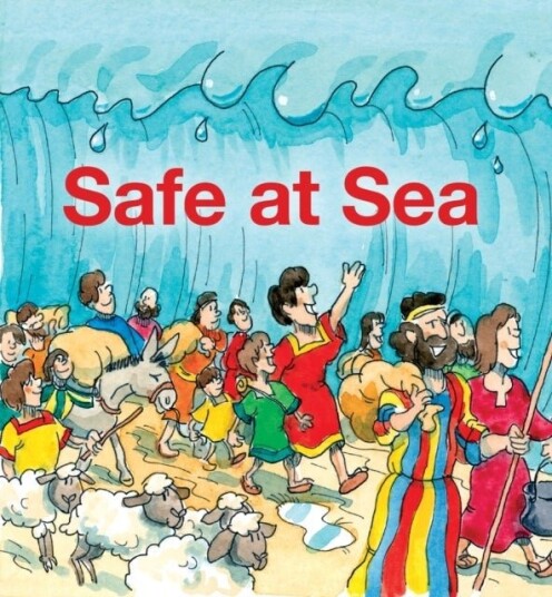 Safe at Sea Safe at Sea