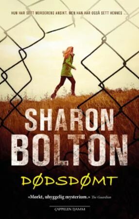 Dødsdømt av Sharon Bolton