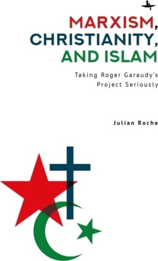 Marxism Christianity and Islam