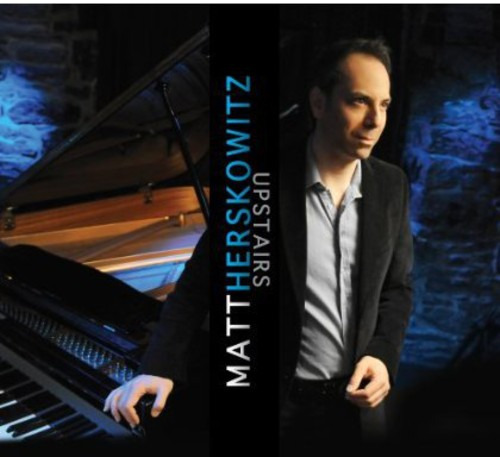 Matt Herskowitz Upstairs CD
