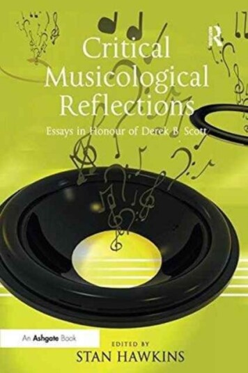 Critical Musicological Reflections Essays in Honour of Derek B. Scott Critical Musicological Reflections Essays in Honour of Derek B. Scott