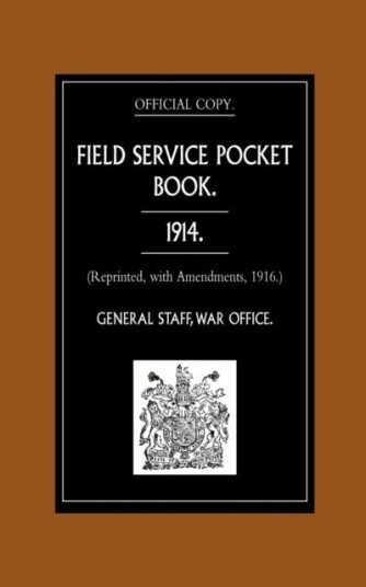 Field Service Pocket Book 1914