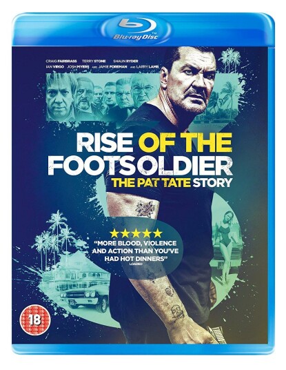 Rise Of The Footsoldier 3  The Pat Tate Story