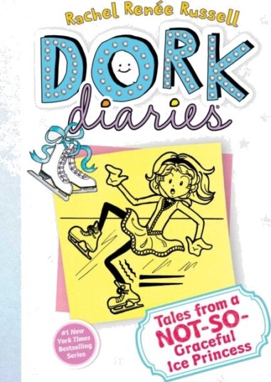 Dork Diaries 4  Tales from a NotSoGraceful Ice Princess
