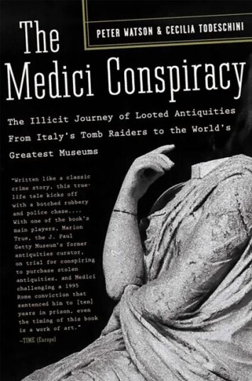 The Medici Conspiracy Av Cecilia Todeschini, Peter Watson
