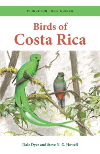 Birds of Costa Rica av Dale Dyer, Steve N. G. Howell