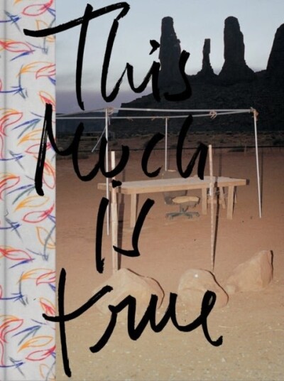 This Much is True This Much is True