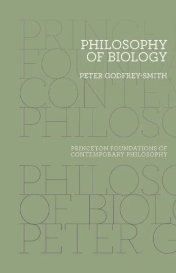 Philosophy Of Biology Av Peter Godfrey-Smith