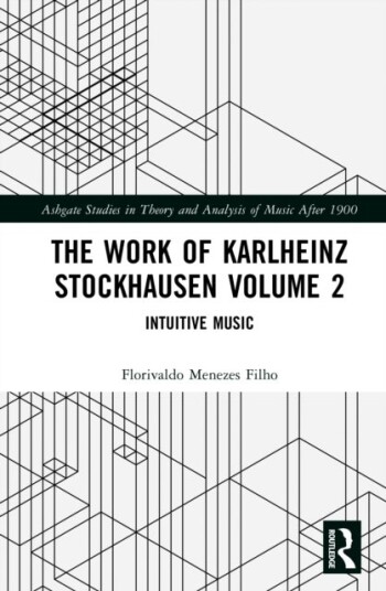 The Work of Karlheinz Stockhausen Volume 2 The Work of Karlheinz Stockhausen Volume 2