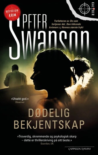 Dødelig Bekjentskap Av Peter Swanson