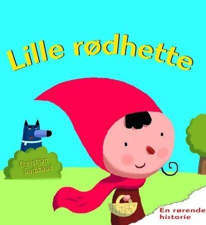 Lille Rødhette Av Christian Guibbaud Lille Rødhette Av Christian Guibbaud