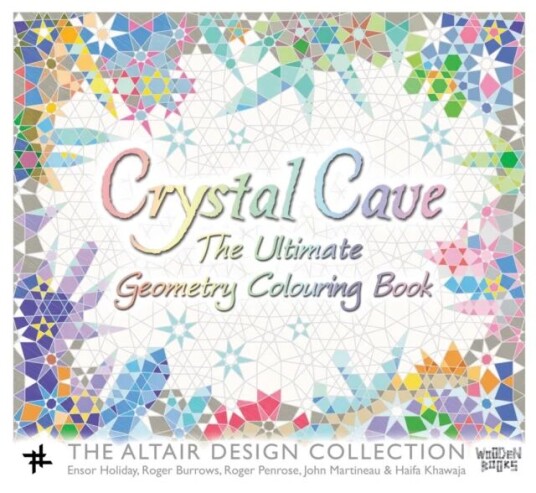 Crystal Cave Av Roger Penrose, Haifa Khawaja, John Martineau, Roger Burrows, Ensor Holiday
