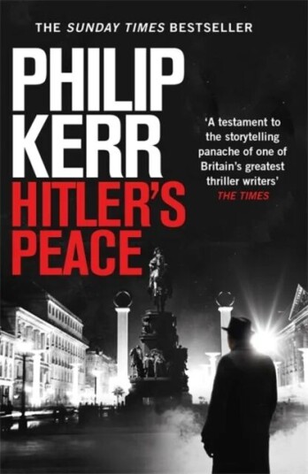 Hitler'S Peace Av Philip Kerr