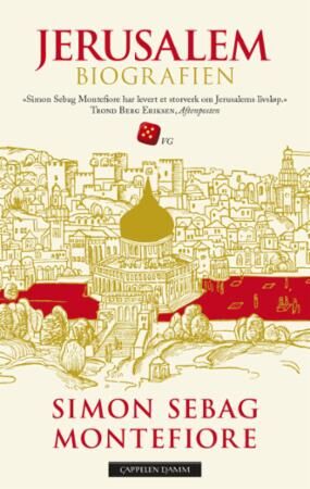 Jerusalem Av Simon Sebag Montefiore