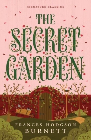 The Secret Garden The Secret Garden