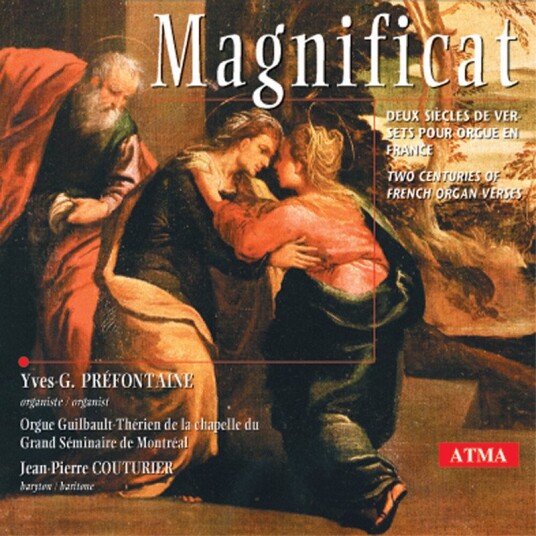 YvesG. Prefontaine, JeanPierre Couturier, JeanFrançois Dandrieu, LouisNicolas Clérambault, Pierre Attaingnant  Magnificat: French Baroque Organ Music  CD