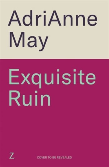 Exquisite Ruin A darkly sensual reimagining of the Minotaur myth Exquisite Ruin A darkly sensual reimagining of the Minotaur myth