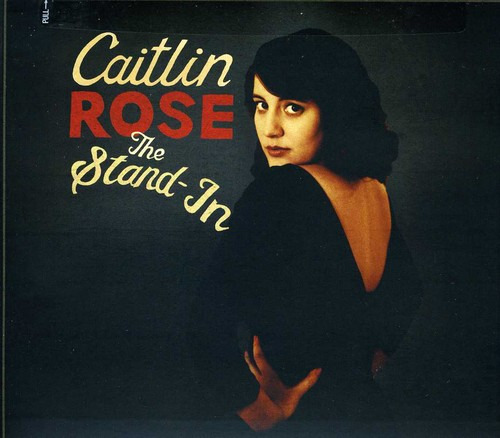 Caitlin Rose StandIn CD