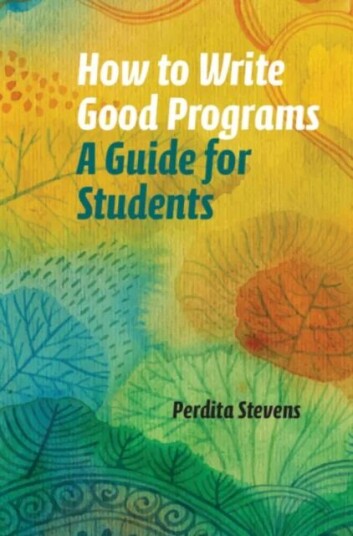 How To Write Good Programs Av Perdita Stevens How To Write Good Programs Av Perdita Stevens