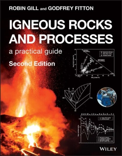 Igneous Rocks And Processes Av Robin (University Of London Uk) Gill, Godfrey (University Of Edinburgh Uk) Fitton