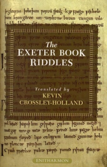 The Exeter Book Riddles The Exeter Book Riddles