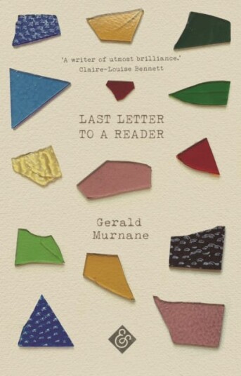 Last Letter To A Reader Av Gerald Murnane