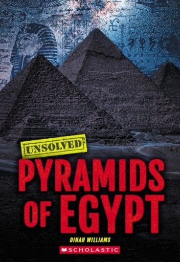 Pyramids of Egypt Unsolved Pyramids of Egypt Unsolved
