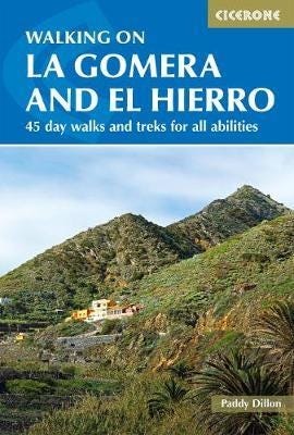 Walking On La Gomera And El Hierro Av Paddy Dillon Walking On La Gomera And El Hierro Av Paddy Dillon