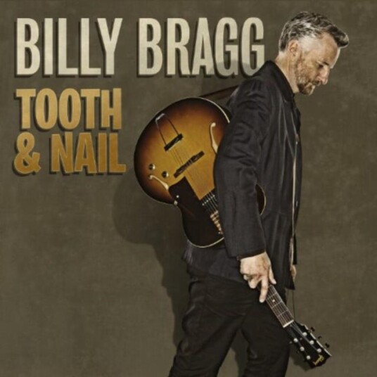 Billy Bragg Tooth & Nail LP/Vinyl