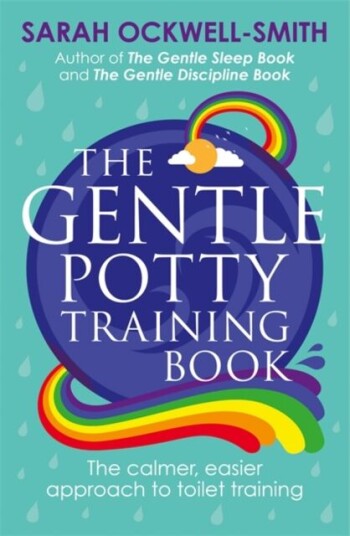 The Gentle Potty Training Book Av Sarah Ockwell-Smith