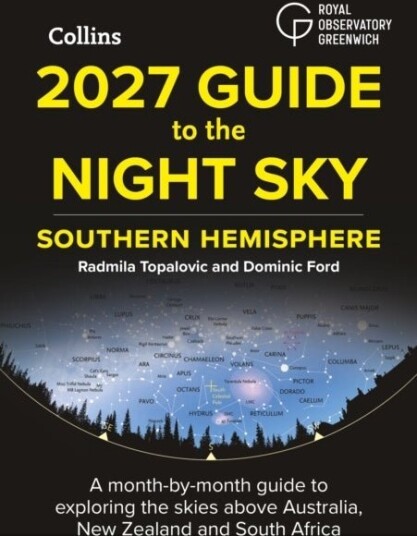 2027 Guide to the Night Sky Southern Hemisphere 2027 Guide to the Night Sky Southern Hemisphere