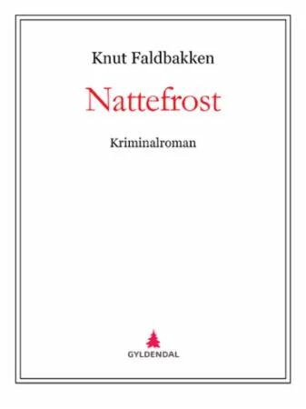 Nattefrost Av Knut Faldbakken