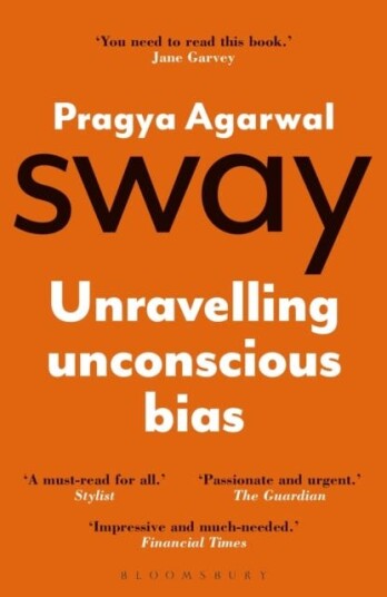 Sway Unravelling Unconscious Bias