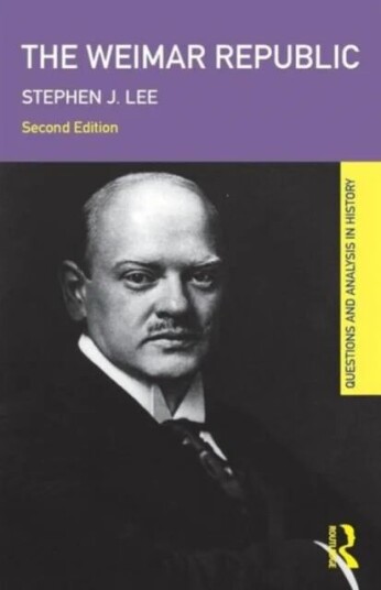 The Weimar Republic Av Stephen J. Lee The Weimar Republic Av Stephen J. Lee