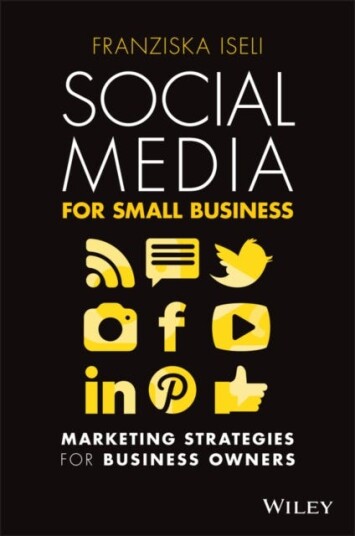 Social Media For Small Business Av Franziska Iseli