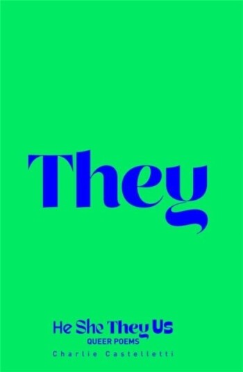 He, She, They, Us Av Charlie Castelletti