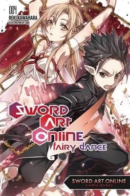Sword Art Online 4: Fairy Dance (Light Novel) Av Reki Kawahara