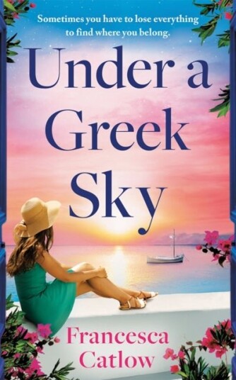 Under a Greek Sky Under a Greek Sky