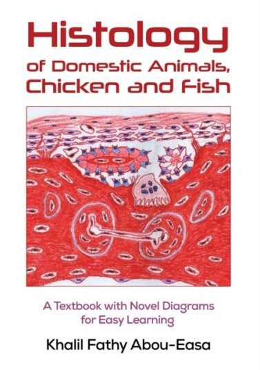 Histology of Domestic Animals Chicken and Fish