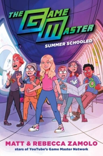 The Game Master: Summer Schooled Av Rebecca Zamolo, Matt Slays