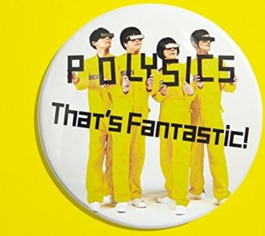 Polysics That's Fantastic (Limited Edition) CD