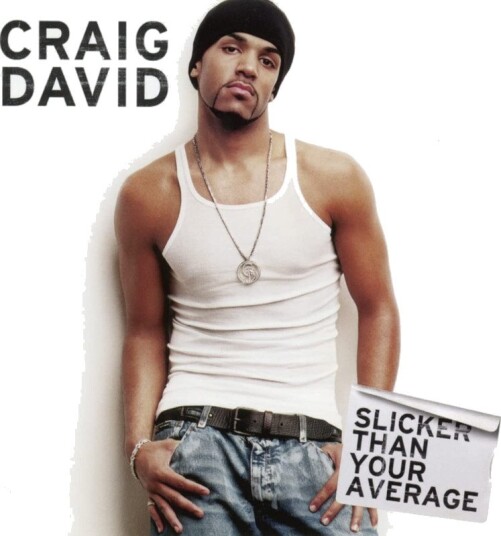 Craig David Slicker Than Your Average Vinyl
