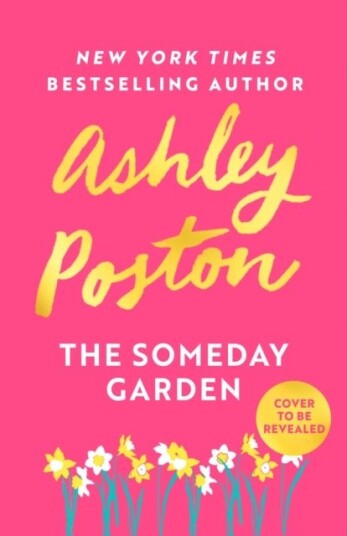 The Someday Garden The Someday Garden