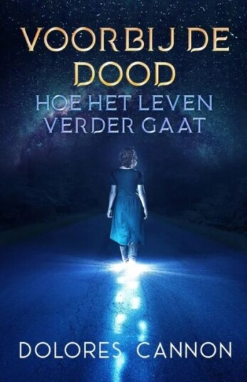 Voorbij De Dood Av Dolores Cannon