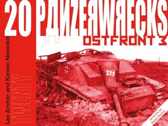 Panzerwrecks 20 Av Lee Archer, Kamen Nevenkin Panzerwrecks 20 Av Lee Archer, Kamen Nevenkin