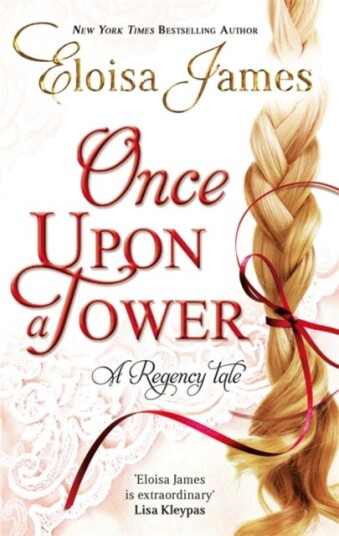 Once Upon A Tower Av Eloisa James