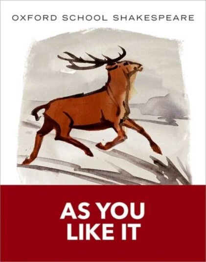 Oxford School Shakespeare: As You Like It Av William Shakespeare